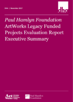 Artworks Legacy Funding Project Evaluation – Executive Summary