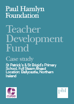 Case study: St Patrick’s & St Brigid’s Primary School, Full Steam Ahead (Ballycastle, Northern Ireland)